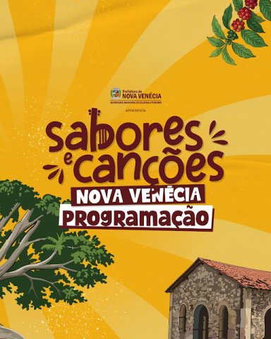 Festival Sabores e Can��es promete movimentar Nova Ven�cia com m�sica, gastronomia e lazer neste fim de semana