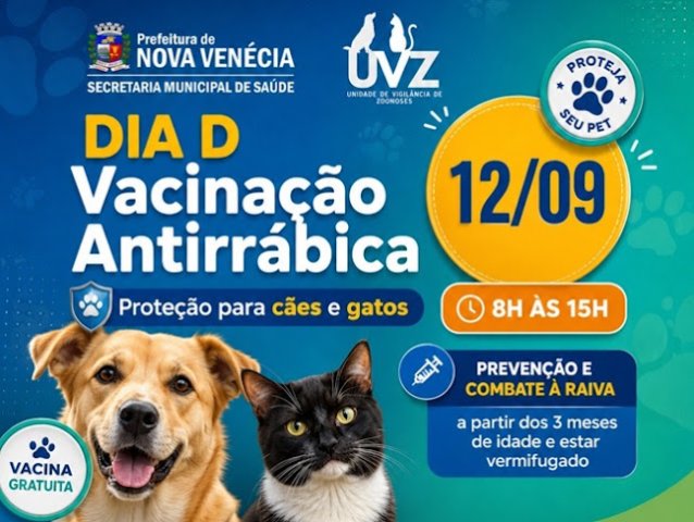 Prefeitura de Nova Ven�cia realiza dia D de vacina��o antirr�bica no dia 12 de setembro