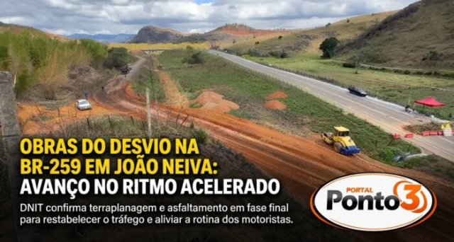 Desvio na BR-259 em Jo�o Neiva deve ser liberado para ve�culos at� sexta-feira (28)