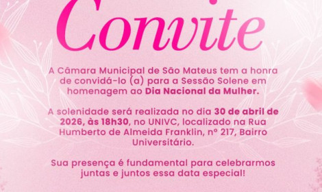 HOMENAGEM E RECONHECIMENTO: São Mateus...<p>Evento acontece nesta quinta-feira (30) no auditório da UNIVC; solenidade busca exaltar o protagonismo feminino e fortalecer a luta por direitos.</p>