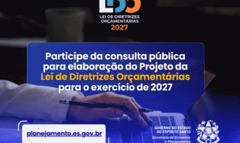 Governo do ES abre espaço para popula�...<p>Os capixabas já podem participar da consulta pública sobre o Projeto da Lei de Diretrizes Orçamentárias (PLDO) para o exercício de 2027 do Governo do Estado.</p>